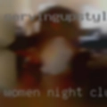Women night clubs